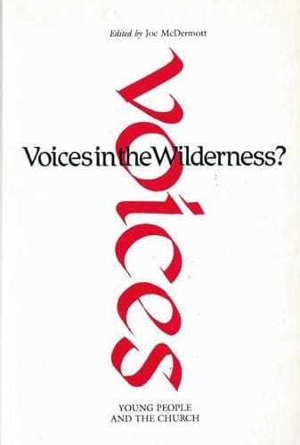 Voices in the wilderness?
