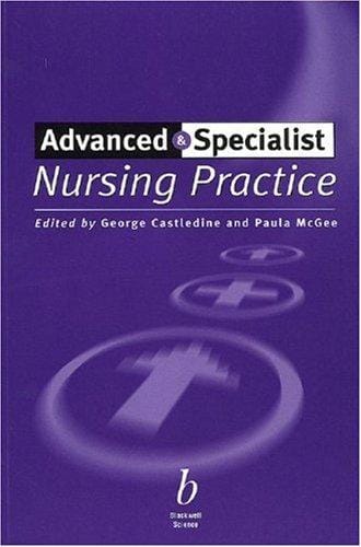 Advanced and specialist nursing practice