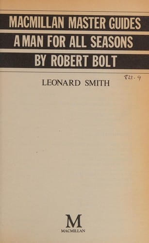 "Man for All Seasons" by Robert Bolt (Master Guides)