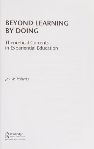 Beyond learning by doing