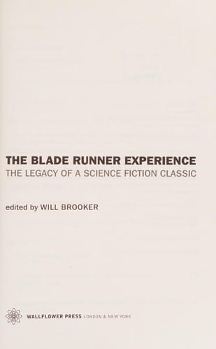 The Blade Runner Experience