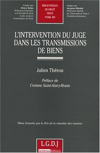 L'intervention du juge dans les transmissions de biens