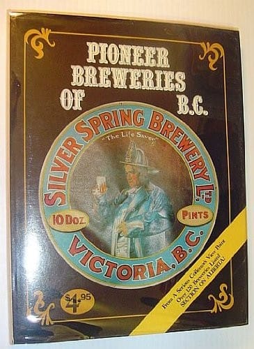 Pioneer breweries of British Columbia