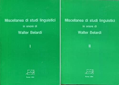 Miscellanea di studi linguistici in onore di Walter Belardi