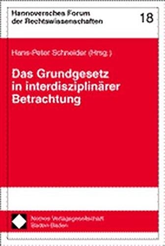 Das Grundgesetz in interdisziplinärer Betrachtung