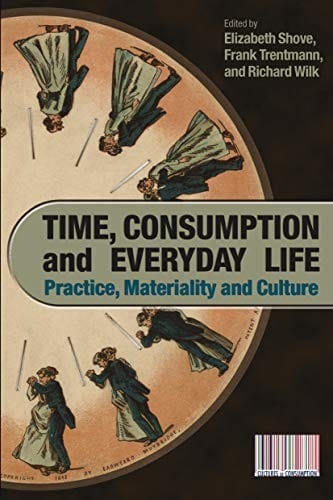 Time, consumption and everyday life