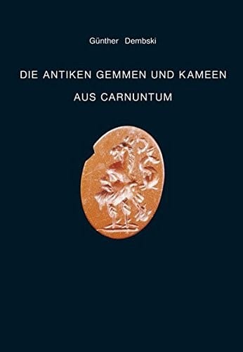 Die antiken Gemmen und Kameen aus Carnuntum