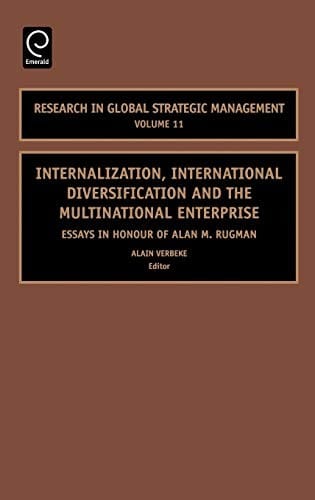 Internalization, international diversification and the multinational enterprise