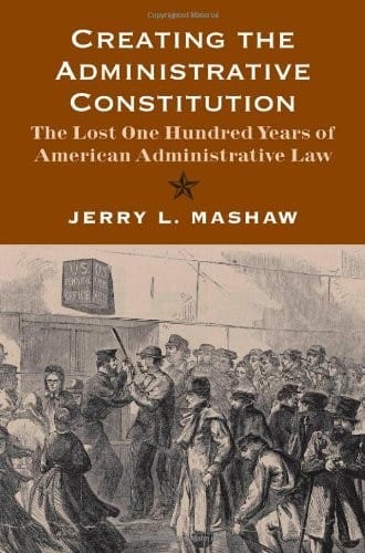 Creating the administrative constitution