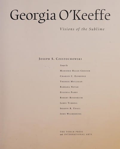 Georgia O'Keeffe visions of the sublime