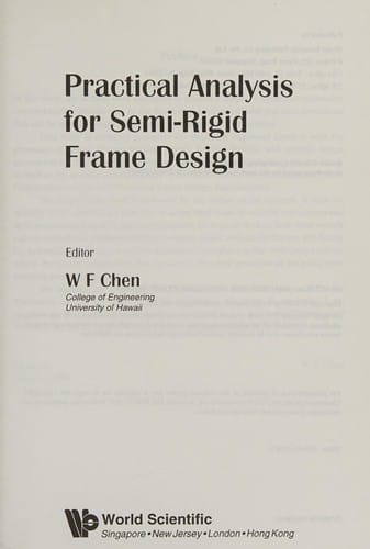 Practical analysis for semi-rigid frame design
