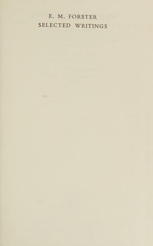 E. M. Forster: selected writings