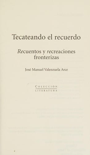 Tecateando el recuerdo