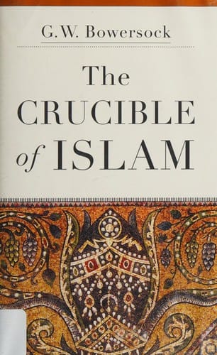 The crucible of Islam