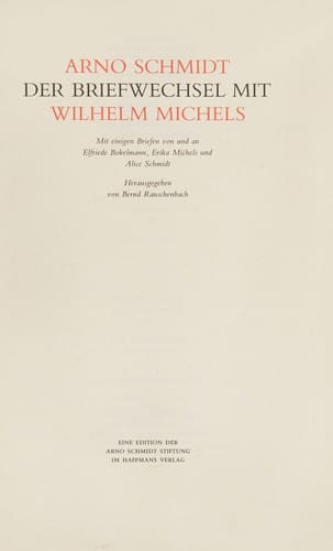 Der Briefwechsel mit Wilhelm Michels