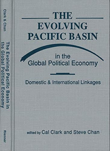 The Evolving Pacific Basin in the global political economy
