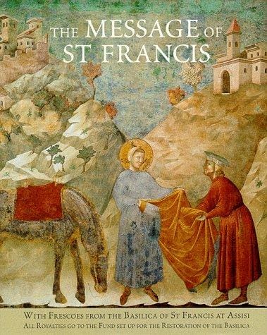 The message of St. Francis