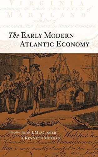 The early modern Atlantic economy