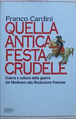 Quell'antica festa crudele