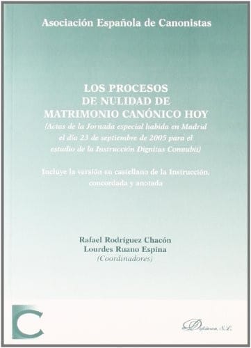 Los procesos de nulidad de matrimonio canónico hoy