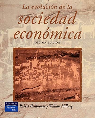 La evolución de la sociedad económica.