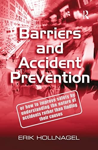 BARRIERS AND ACCIDENT PREVENTION