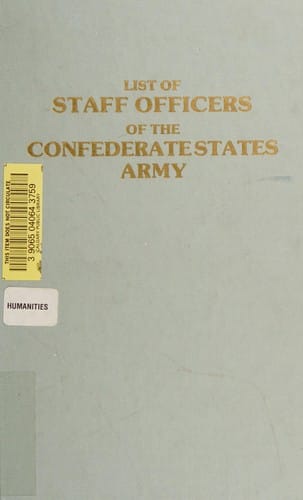 List of staff officers of the Confederate States Army, 1861-1865