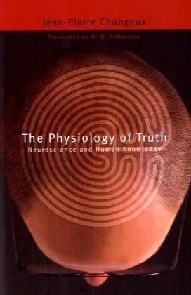 The Physiology of Truth