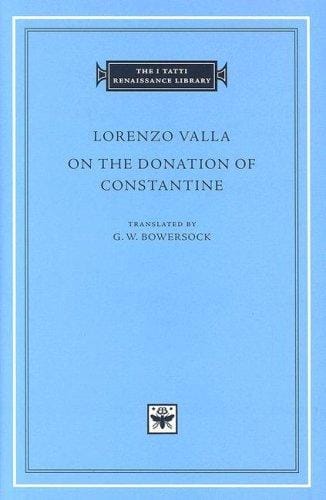 On the Donation of Constantine (The I Tatti Renaissance Library)