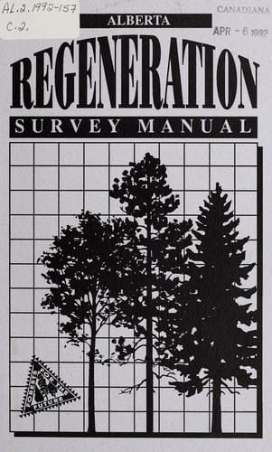 Alberta regeneration survey manual