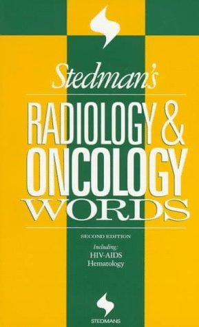 Stedman's Radiology & Oncology Words