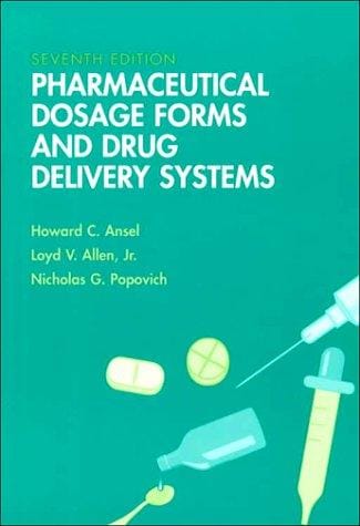 Pharmaceutical Dosage Forms and Drug Delivery Systems