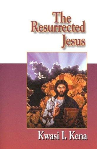 The Resurrected Jesus