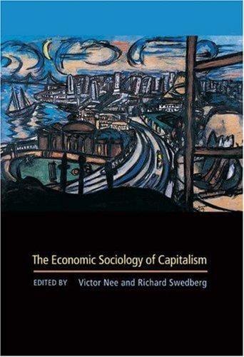 The economic sociology of capitalism