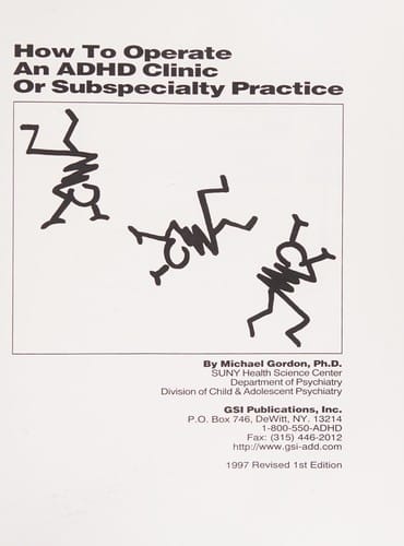 How to operate an ADHD clinic or subspecialty practice