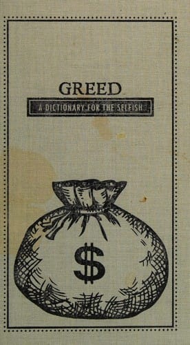 Greed
