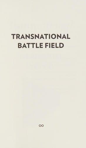 Transnational battle field
