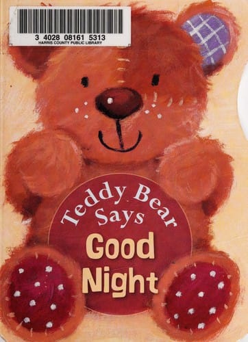Teddy Bear says good night