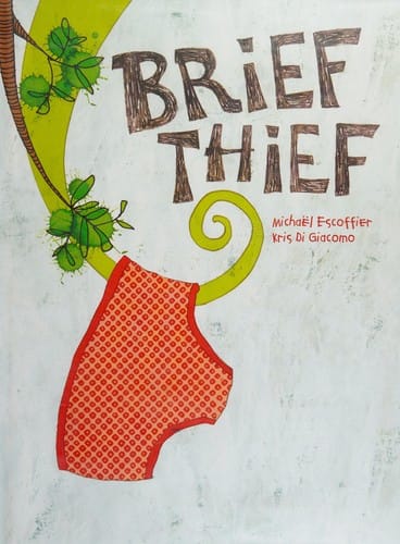 Brief thief