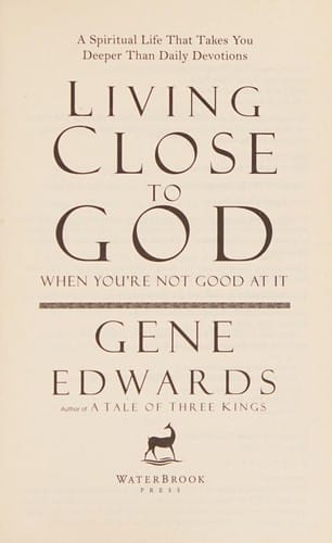 Living close to God (when you're not good at it)