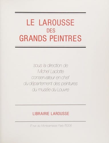 Le Larousse des grands peintres