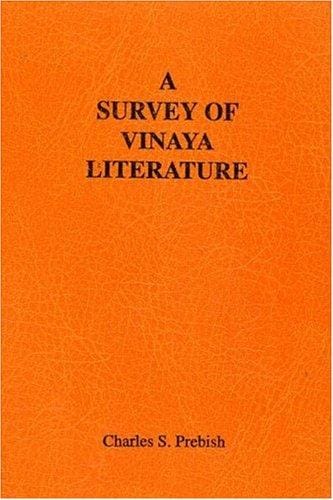 A survey of Vinaya literature