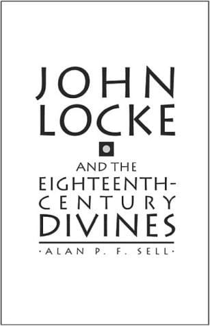 John Locke and the eighteenth-century divines