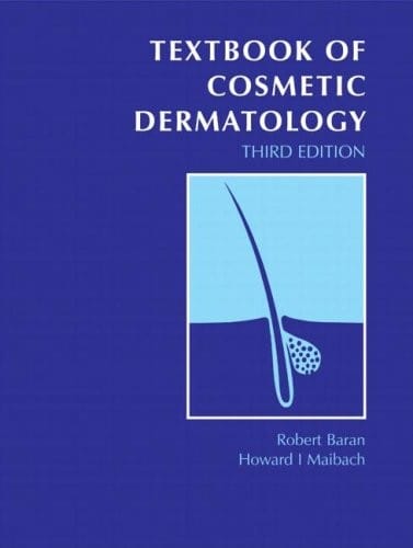 Textbook of Cosmetic Dermatology