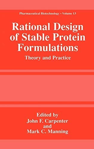 Rational design of stable protein formulations