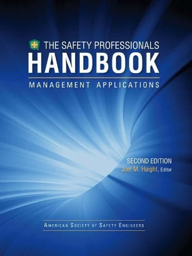 The safety professionals handbook