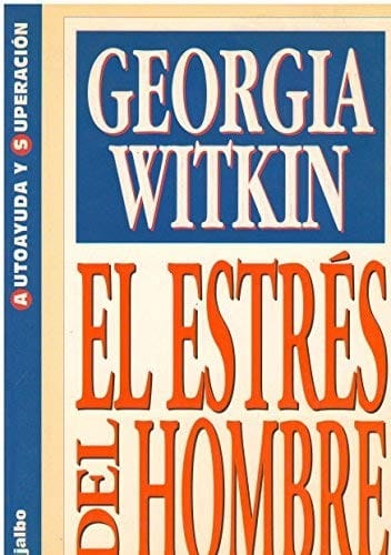 Estres del Hombre, El