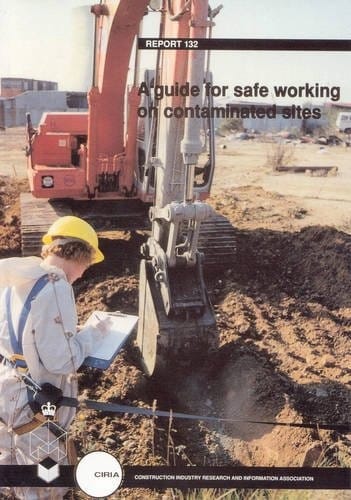 Guide to Safe Working on Contaminated Sites