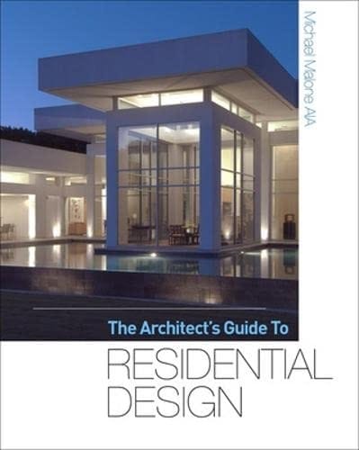The architect's guide to residential design