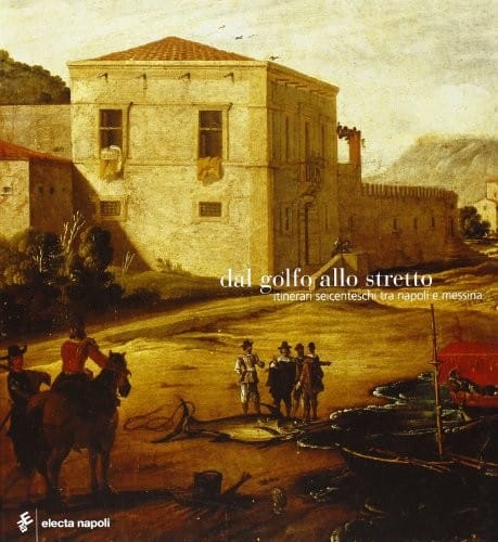 Dal golfo allo stretto